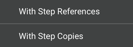 duplicate menu with step references with step copies